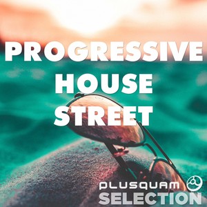 Progressive House Street