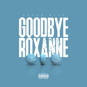 Goodbye Roxanne