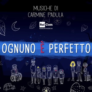 Ognuno è perfetto (Colonna sonora originale dalla serie TV)