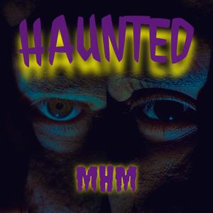 Haunted (feat. jxreq)