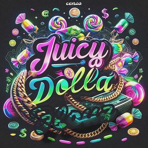 Juicy Dolla Flouz (feat. Unbekannt) [Explicit]