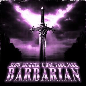 Barbarian (Explicit)