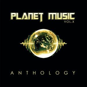 Planet Music: Anthology, Vol. 10