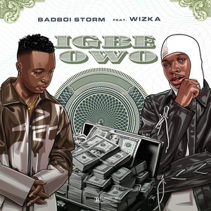Igbe Owo (Explicit)