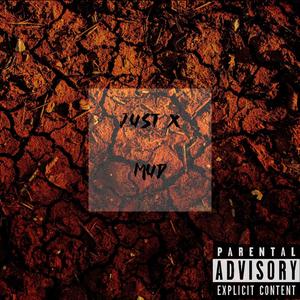 Mud (Explicit)