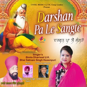 Darshan Pa Le Sangte