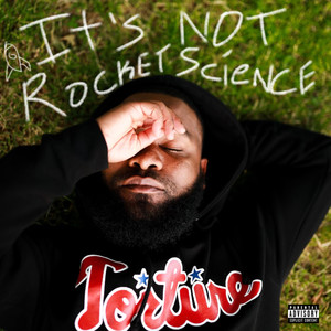 It's Not Rocket Science (Explicit)