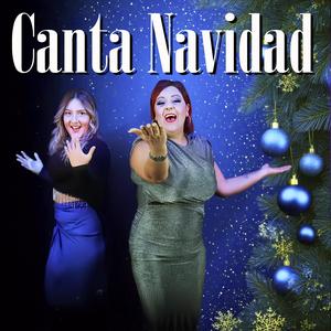 CANTA NAVIDAD (feat. Amalia&Mireia)
