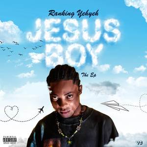 Jesus Boy (Explicit)