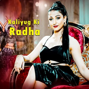 Kaliyug Ki Radha