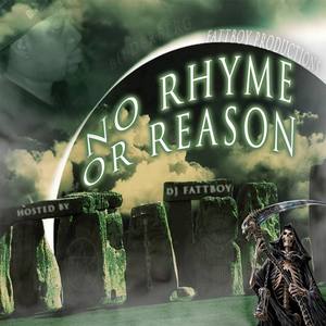 No Rhyme Or Reason