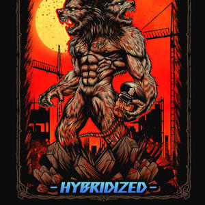 HYBRIDIZED (feat. Chris Poland) (Explicit)