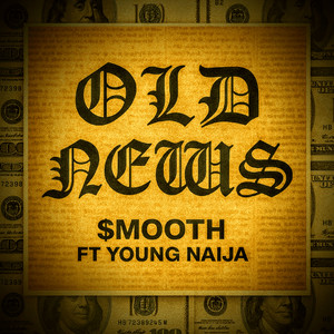 Old News (Explicit)
