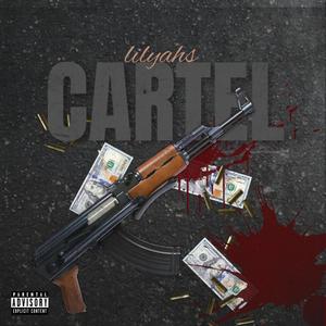 Cartel (Explicit)