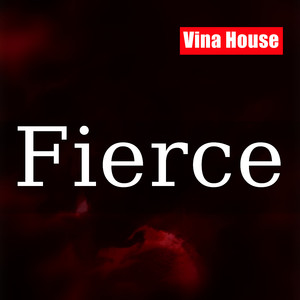 Fierce