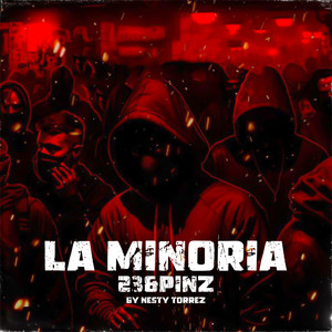 La Minoria (Explicit)