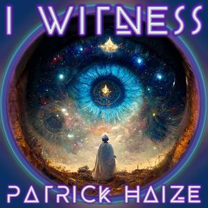 I Witness (Explicit)