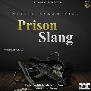 PrisonSlang (feat. Yadi04ala) (Explicit)