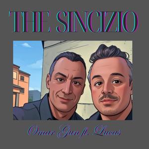 The Sincizio (Explicit)