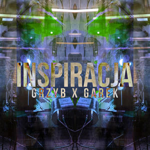 Inspiracja (feat. Garek) (Explicit)