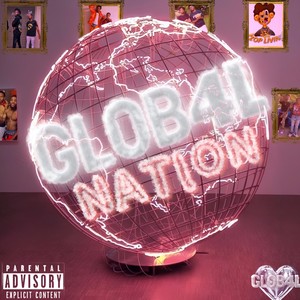 GLOB4L NATION (Explicit)