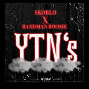 YTN's (feat. Bandman boosie) [Explicit]