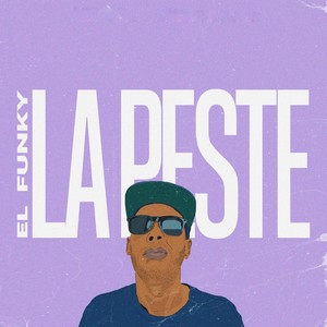 La Peste (Explicit)