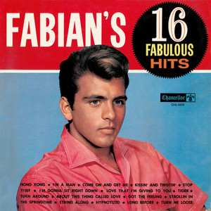 Fabian's 16 Fabulous Hits