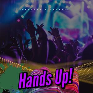 Hands Up! (Explicit)