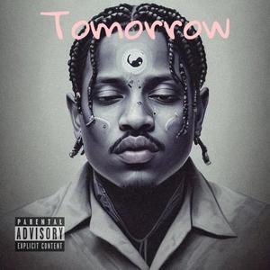 Tomorrow (Explicit)