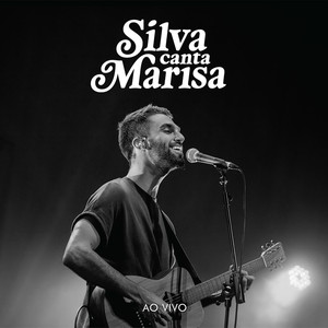 Silva Canta Marisa (ao Vivo)