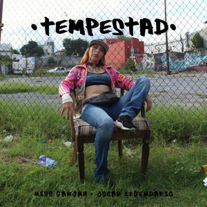 Tempestad(feat. Oscar Legendario)