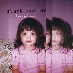black coffee