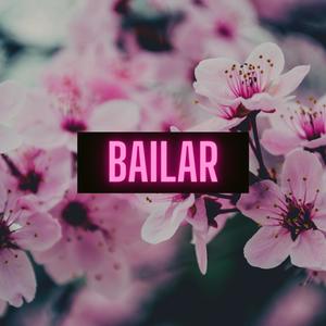 Bailar (feat. James Lavell)