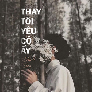 Thay Tôi Yêu Cô Ấy