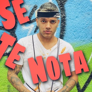 Se Te Nota