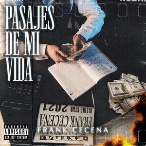 PASAJES DE MI VIDA (Explicit)