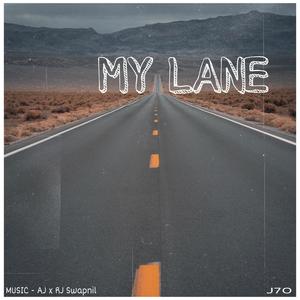 My Lane (feat. RJ Swapnil) [Explicit]