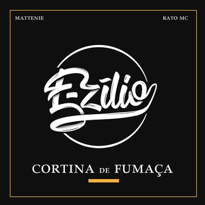E-Zílio(Cortina de Fumaça)