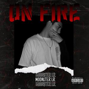 On Fire (Explicit)
