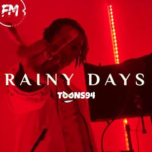 Rainy Days (Explicit)