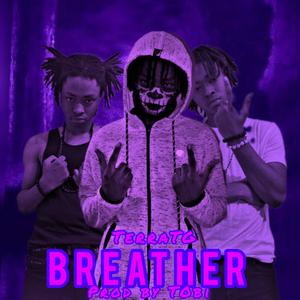 Breather (Explicit)