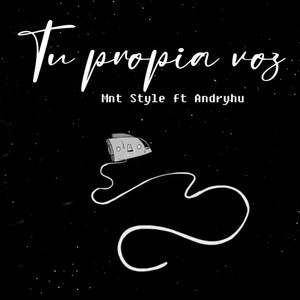 Tu Propia Voz