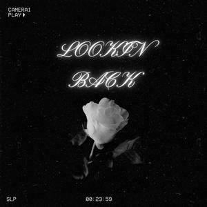 LOOKING BACK