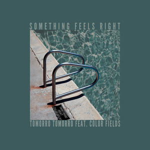 Something Feels Right (Explicit)