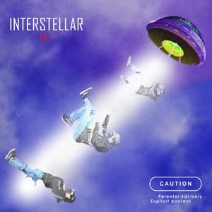 INTERSTELLAR (pt. 1) [Explicit]