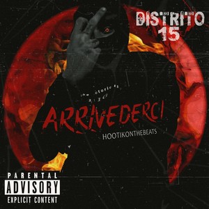 Arrivederci (Explicit)