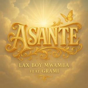 Asante (feat. Grami)