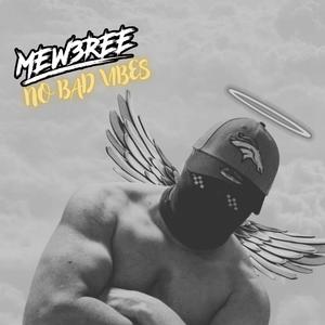 No Bad Vibes (Explicit)