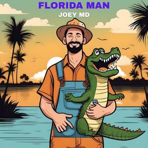 Florida Man (Radio Edit)